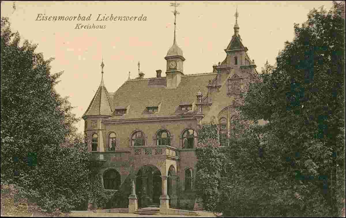 Bad Liebenwerda. Kreishaus, 1918
