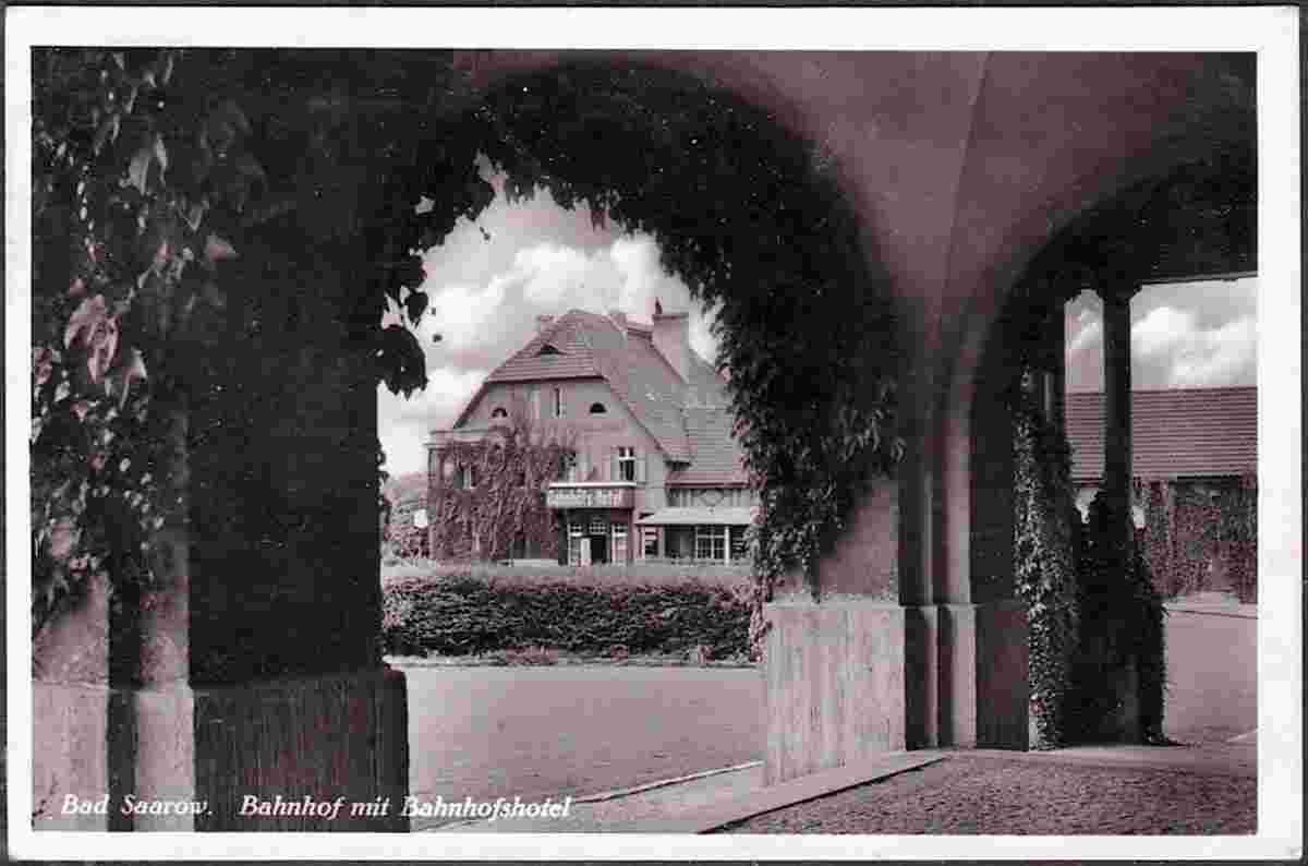 Bad Saarow. Bahnhof mit Bahnhofshotel, 1943