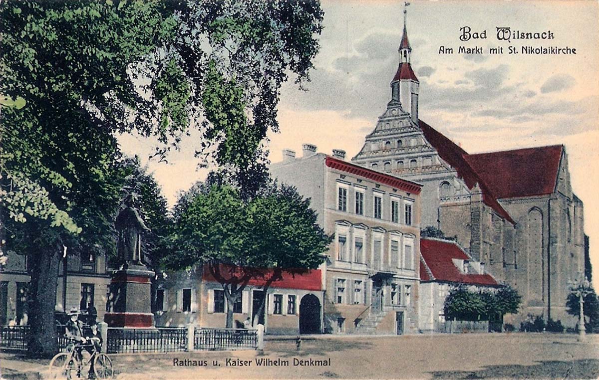 Bad Wilsnack. Markt mit St Nikolai Kirche, Rathaus und Kaiser Wilhelm Denkmal