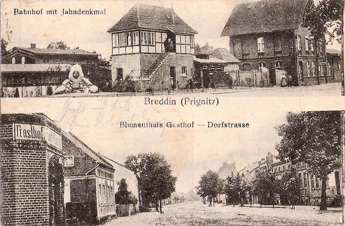 Breddin. Bahnhof mit Jahndenkmal, Blumenthals Gasthof, Dorfstraße, 1918
