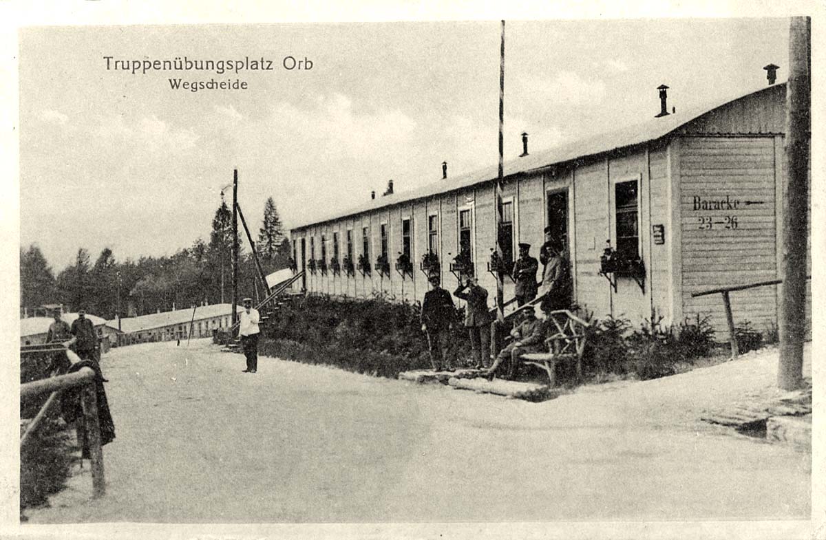 Bad Orb. Truppenübungsplatz, Wegscheide, 1917