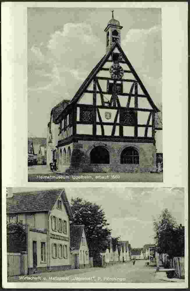 Böhl-Iggelheim. Iggelheim - Heimatmuseum, erbaut 1569, Wirtschaft und Metzgerei 'Jägerlust'