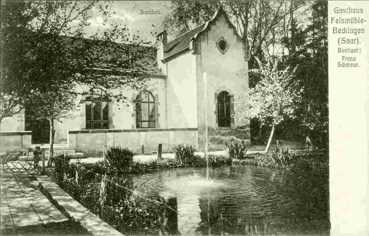 Beckingen. Gasthaus zur Felsmühle, besitzer Frans Schmeer, 1913