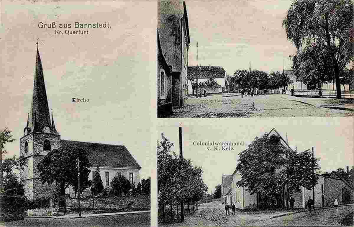 Barnstädt. Kirche St Wenzel, Colonialwarenhandlung von K. Kelz