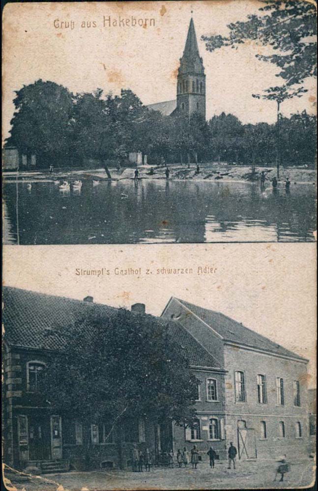 Börde-Hakel. Hakeborn - Kirche und Teich, Stumpfs Gasthof zum schwarzen Adler, 1922