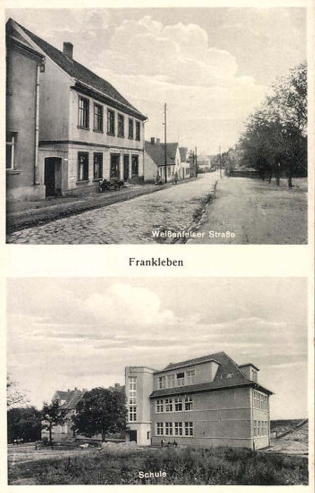 Braunsbedra. Frankleben - Weißenfelser Straße und Schule