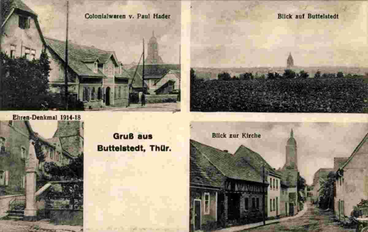 Buttelstedt. Kolonialwaren von Paul Hader, Kirche, Ehrenmal, 1927