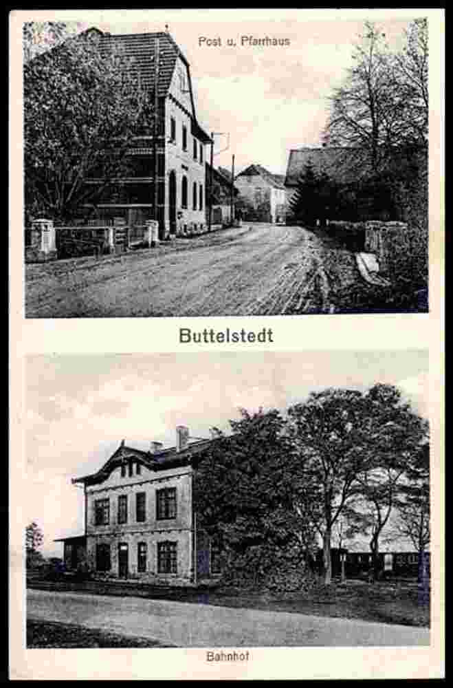 Buttelstedt. Post und Pfarrhaus, Bahnhof