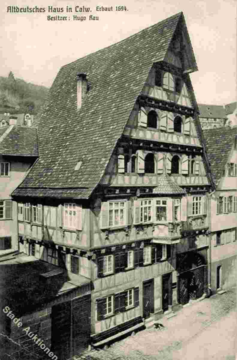 Calw. Altdeutsche Fachwerkhaus, erbaut 1694