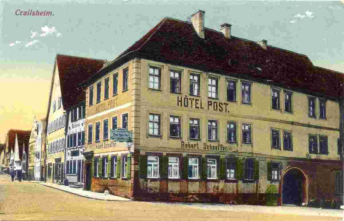 Crailsheim. Hotel Post, Robert Schaeffer