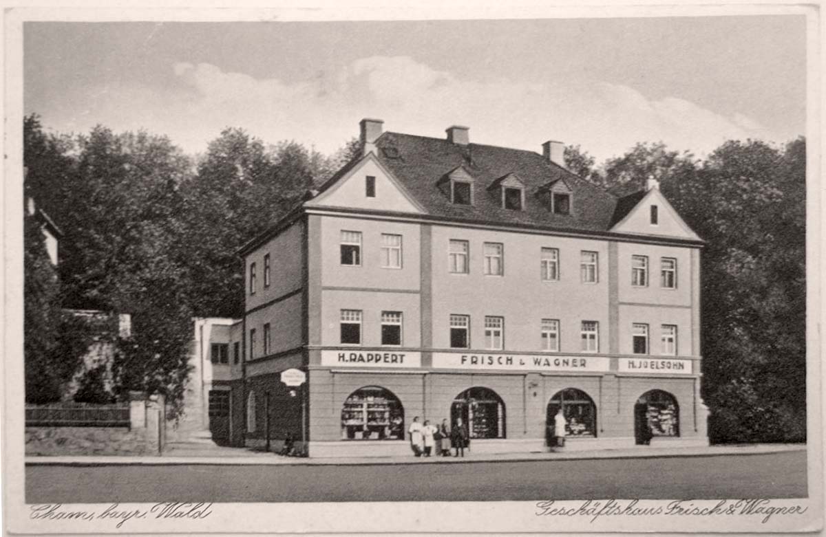 Cham (Oberpfalz). Geschäftshaus Frisch und Wagner, 1947