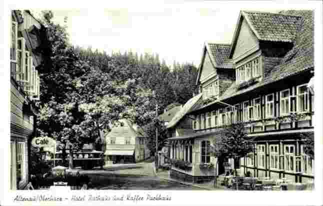 Clausthal-Zellerfeld. Altenau - Hotel, Rathaus und Kaffee Parkhaus