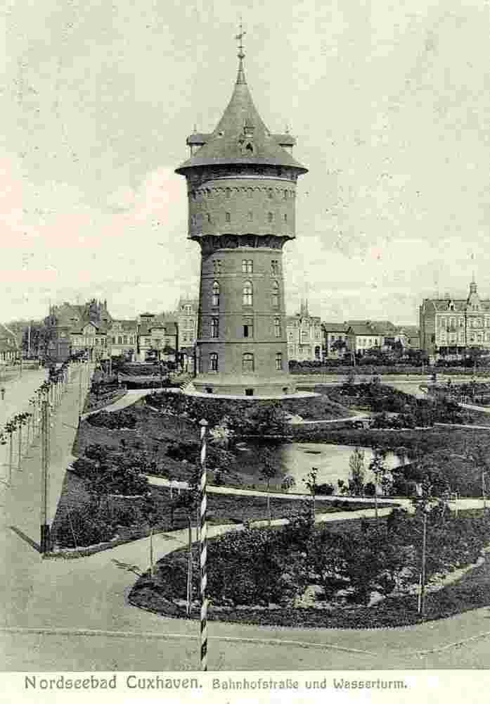 Cuxhaven. Bahnhofstraße und Wasserturm, 1916