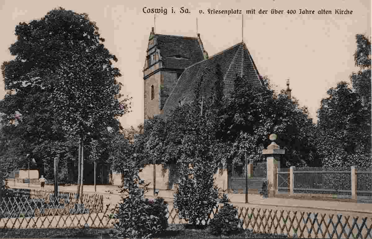 Coswig. Alte Kirche am Friesenplatz, 1913