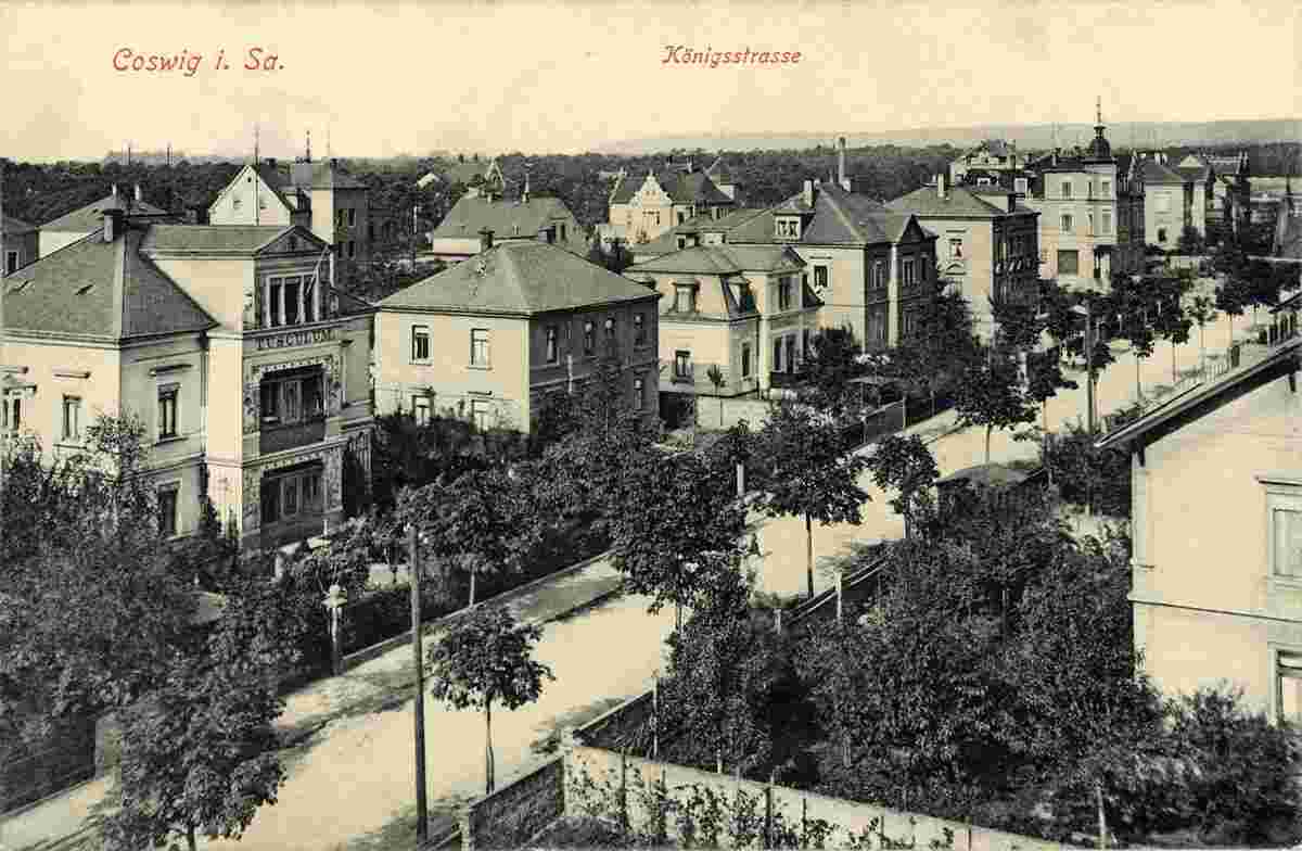 Coswig. Königstraße, 1908