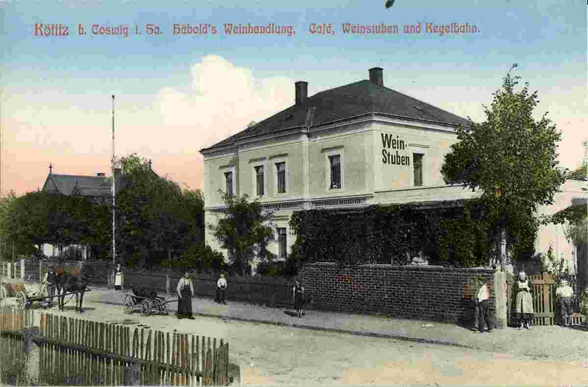 Coswig. Kötitz - Häbolds Weinstuben mit Kaffee und Kegelbahn, 1898