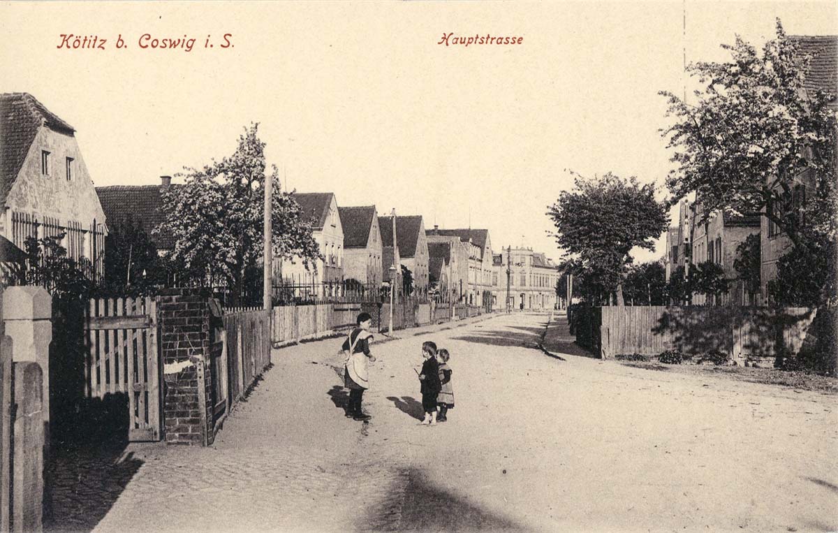 Coswig (Sachsen). Kötitz - Hauptstraße, 1915