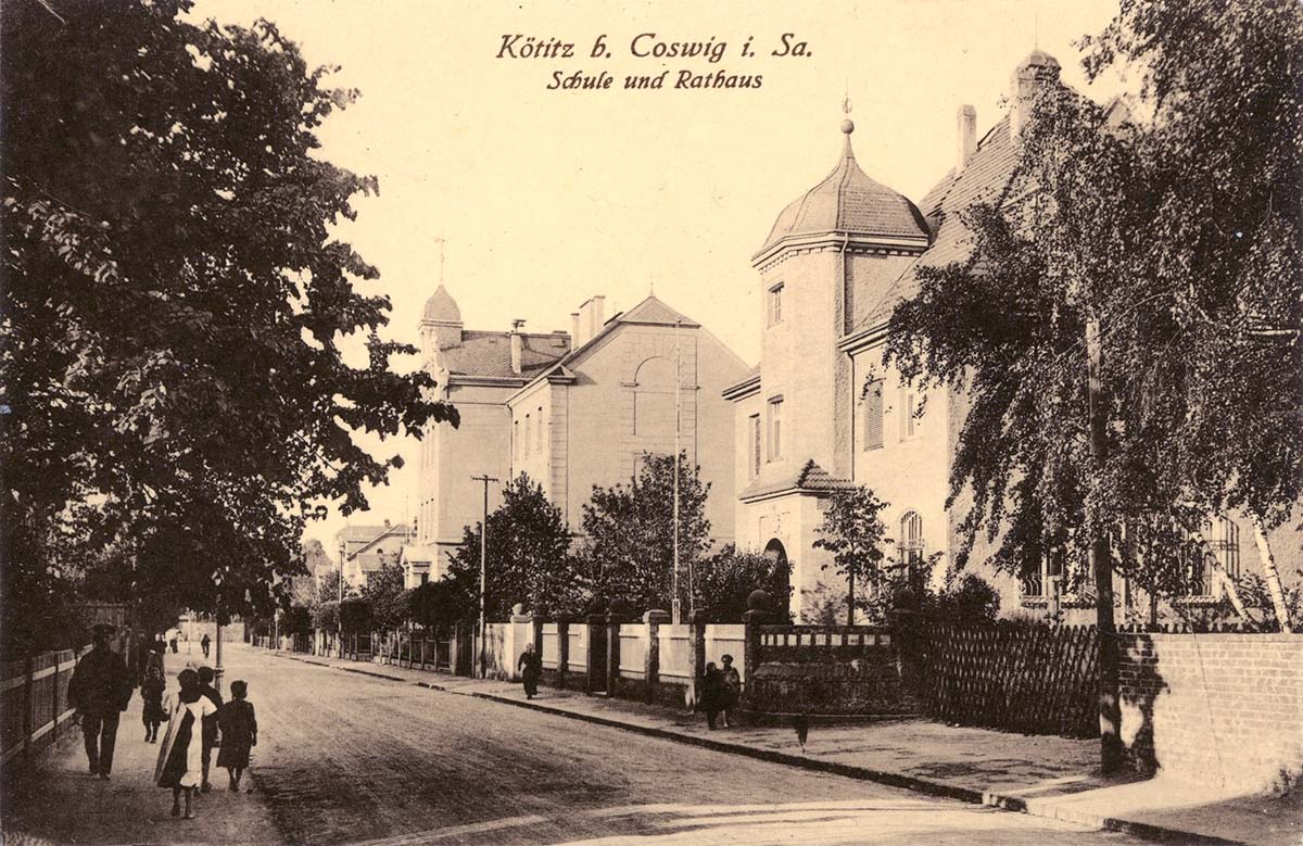 Coswig (Sachsen). Kötitz - Schule und Rathaus, 1915
