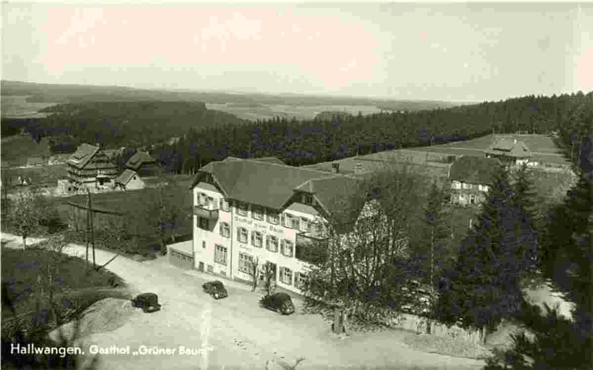 Dornstetten. Hallwangen - Gasthof 'Grüner Baum', um 1955