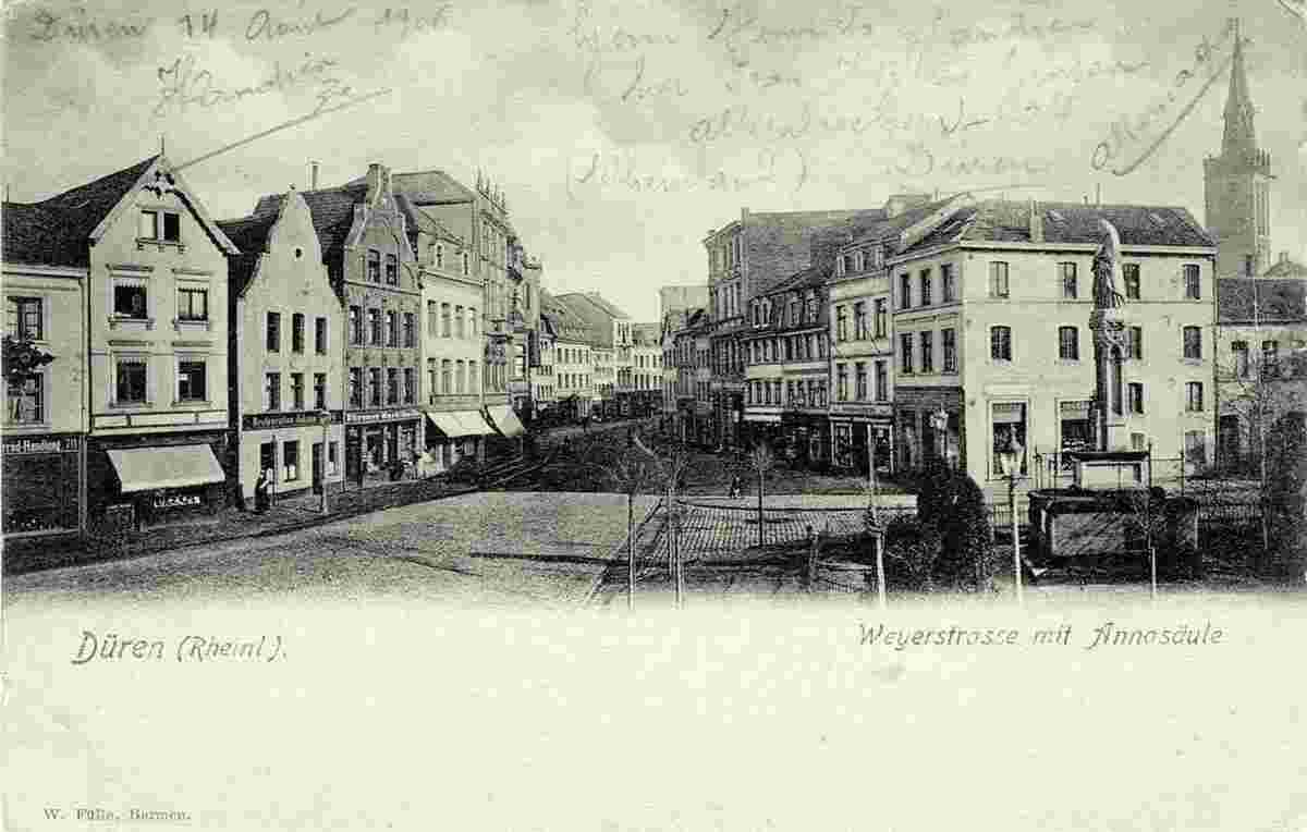 Düren. Weierstraße mit Annasäule, 1906