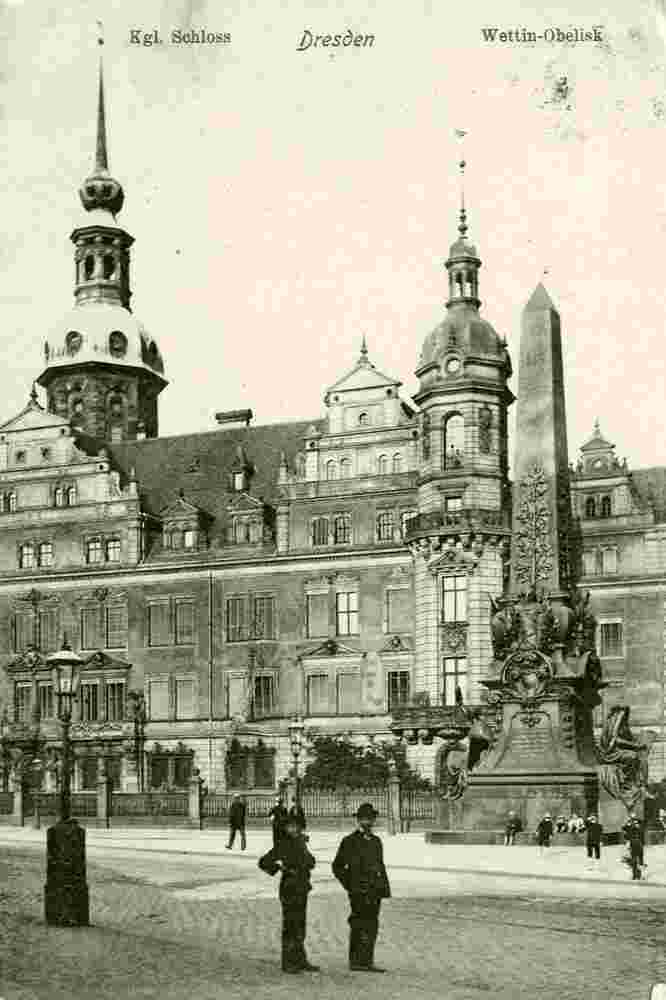 Dresden. Königliche Schloß und Wettin-Obelisk, 1915
