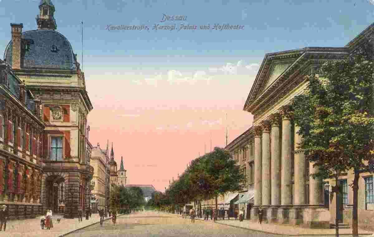 Dessau. Kavalierstraße, Herzogliche Palais und Hoftheater