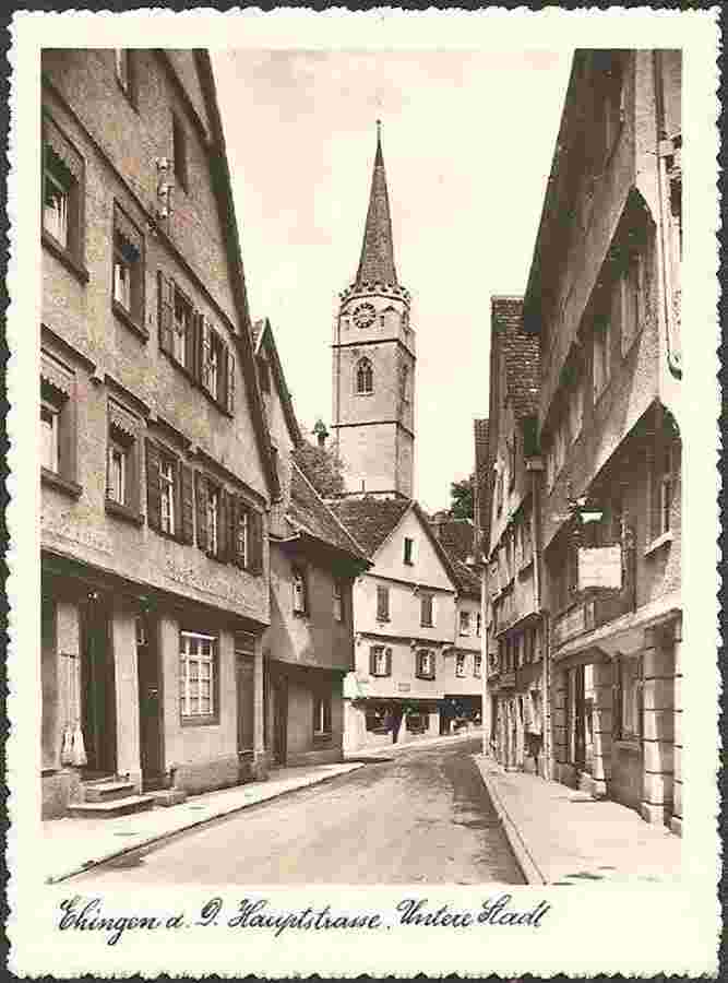 Ehingen. Untere Stadt - Hauptstraße, um 1930