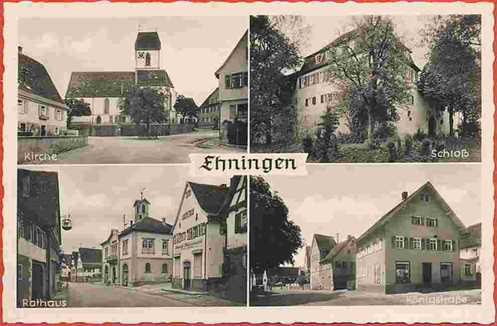 Ehningen. Kirche, Schloß, Rathaus und Königstraße