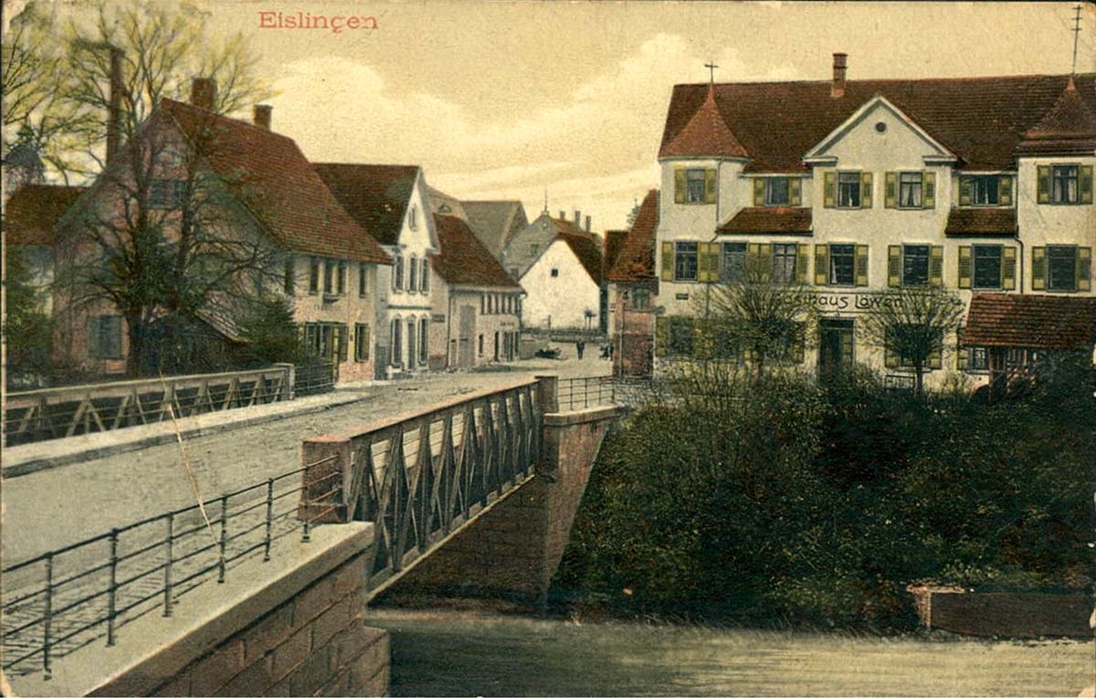 Eislingen (Fils). Stadt Straße mit brücke, Gasthaus Löwen, 1907