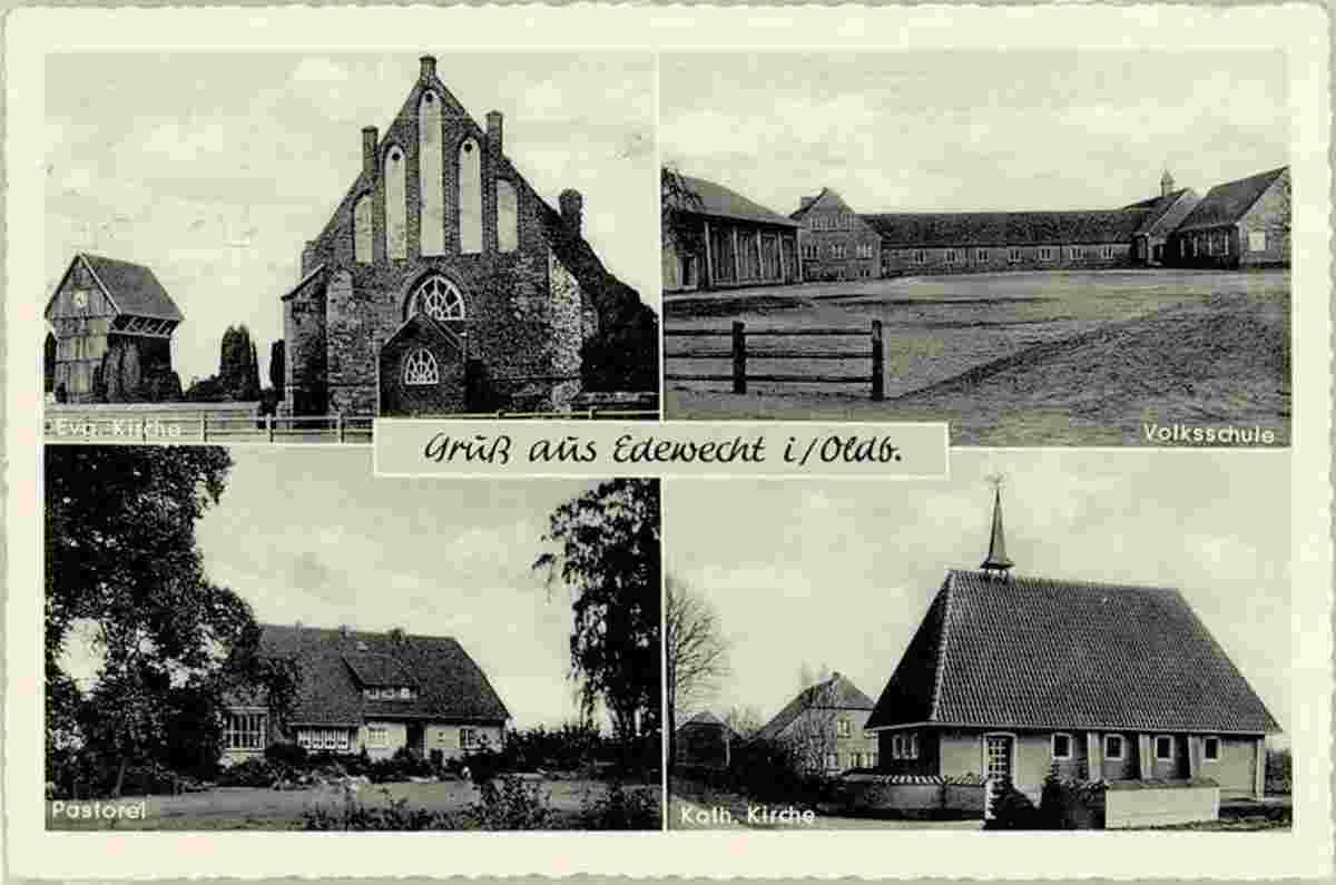 Edewecht. Evangelische Kirche, Volksschule, Pastorei und Katholische Kirche