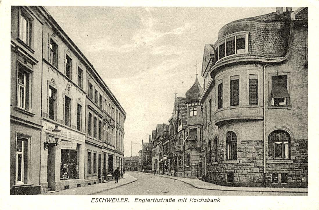 Eschweiler. Englerthstraße mit Reichbank