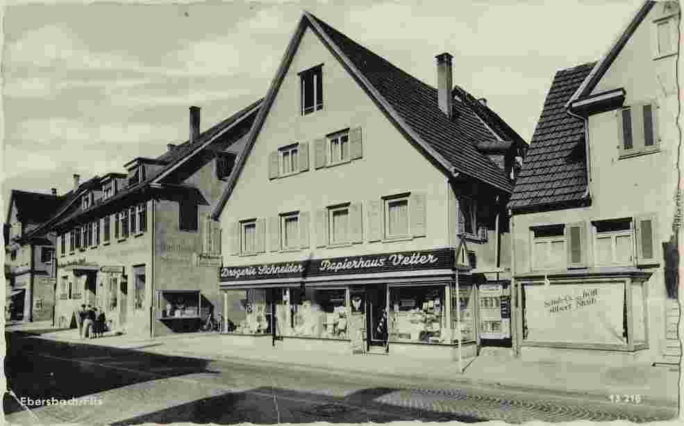 Ebersbach. Drogerie Schneider, Papierhaus Vetter, 1958