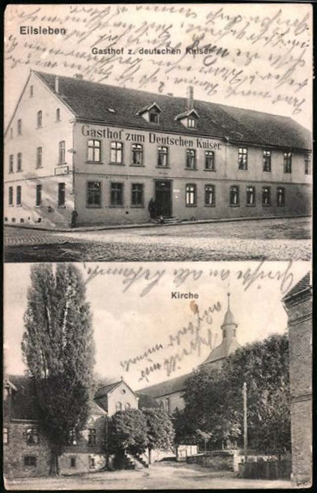 Eilsleben. Gasthof zum Deutschen Kaiser und Kirche, 1908