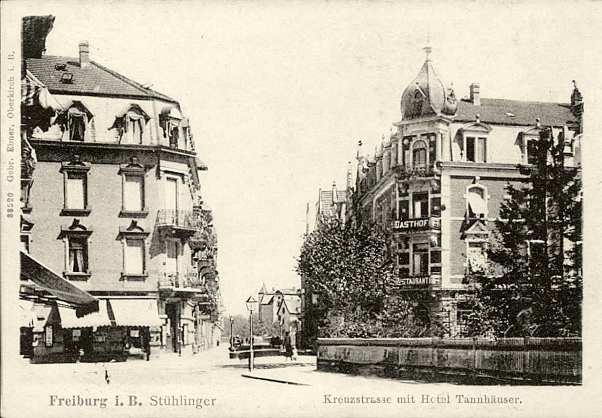 Freiburg im Breisgau. Hotel Tannhäuser am Kreuzstraße, um 1900