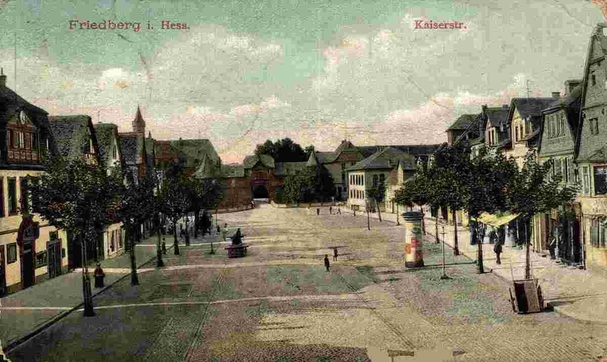 Friedberg. Kaiserstraße, 1908