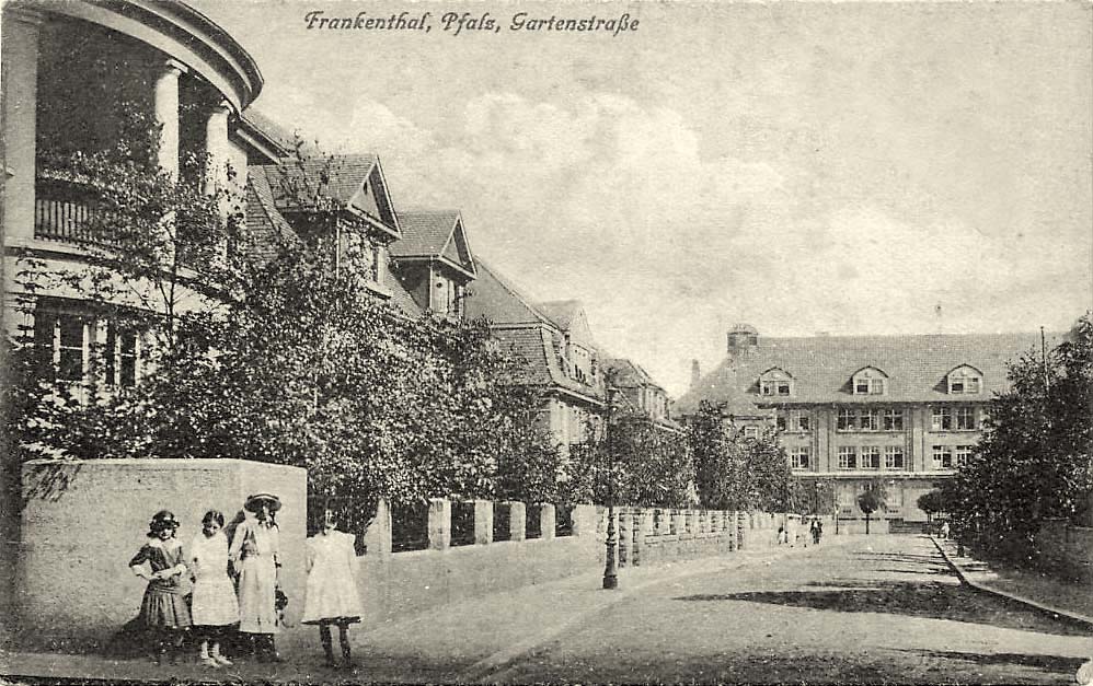 Frankenthal. Die Garten-Straße