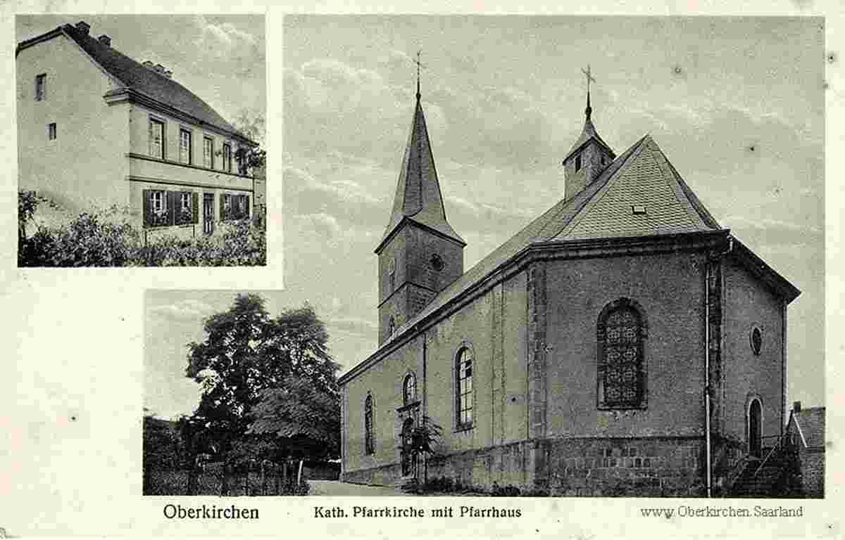Freisen. Oberkirchen - Katholische Pfarrkirche mit Pfarrhaus