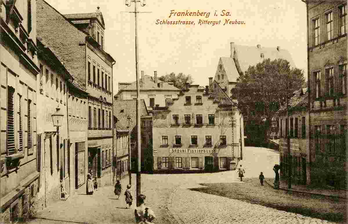 Frankenberg. Schlossstraße, Rittergut Neubau, 1915