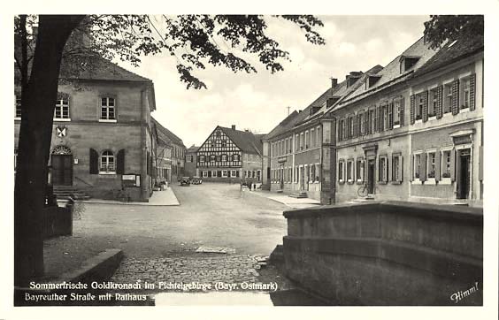 Goldkronach. Bayreuther Straße mit Rathaus