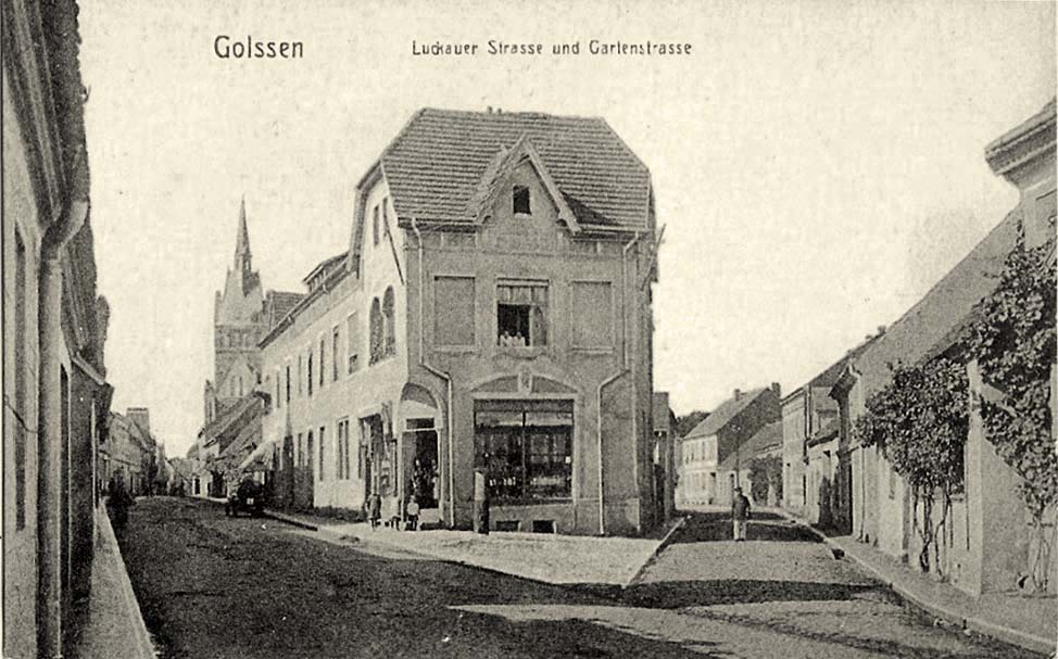 Golßen. Luckauer Straße und Gartenstraße