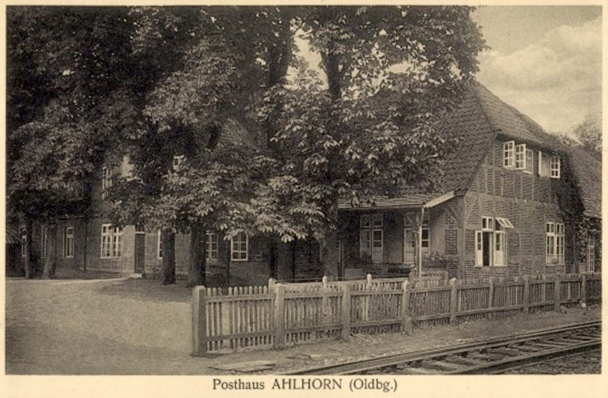 Großenkneten. Ahlhorn - Posthaus