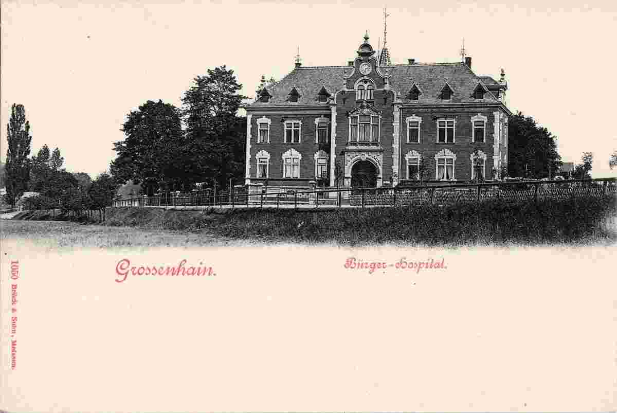 Großenhain. Bürgerhospital, 1899
