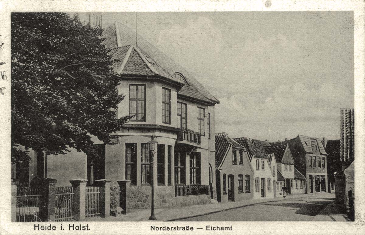 Heide. Norderstraße - Eichamt, 1921