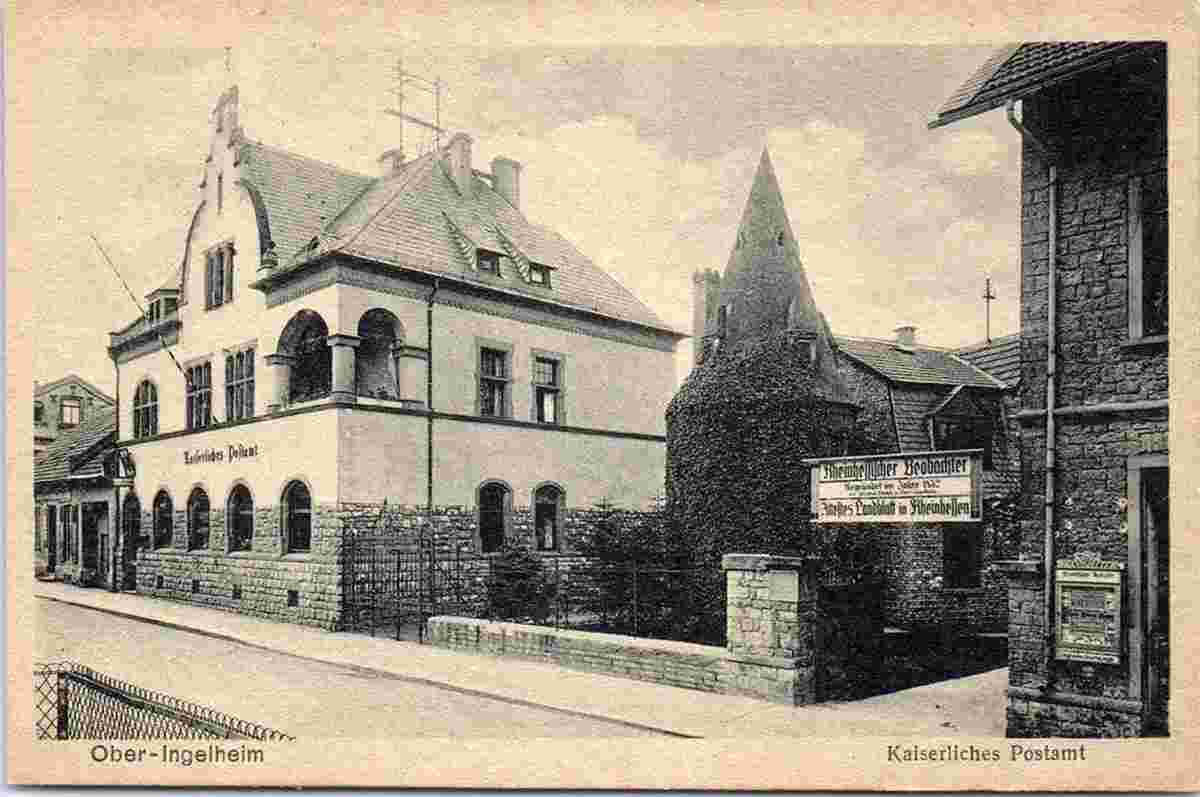 Ingelheim am Rhein. Ober-Ingelheim - Kaiserliches Postamt