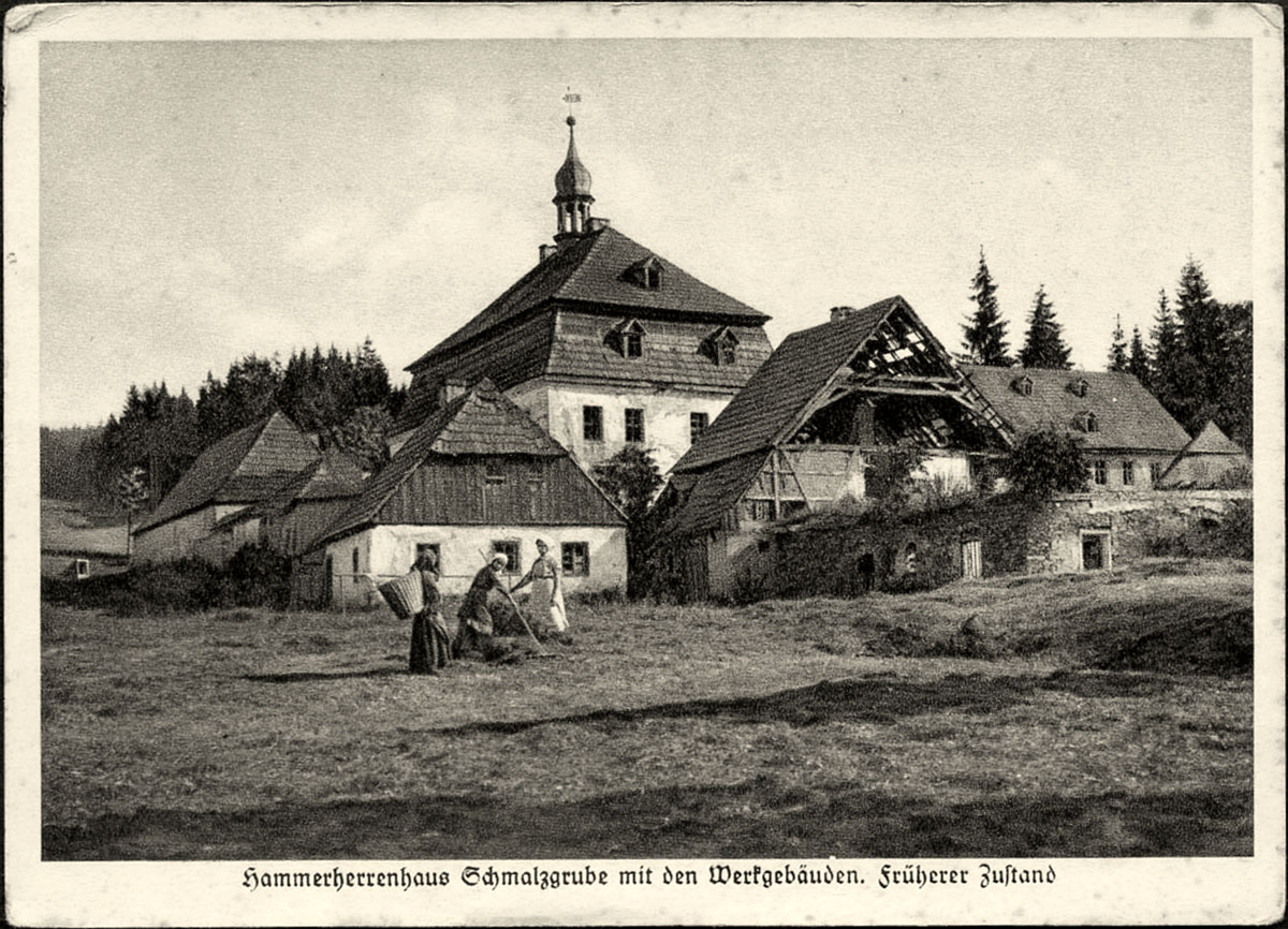 Jöhstadt. Schmalzgrube - Hammerherrenhaus mit Werkgebäuden