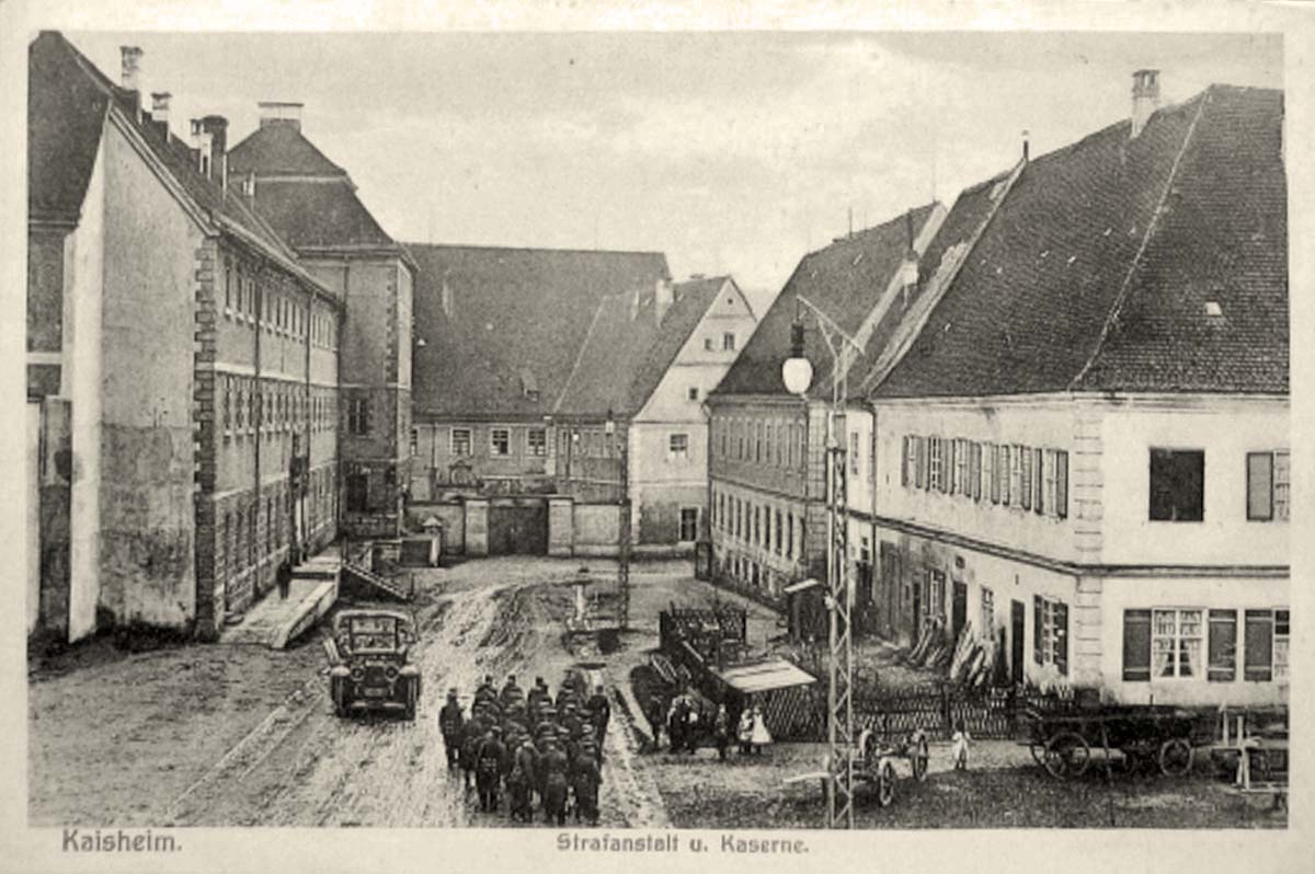 Kaisheim. Strafanstalt und Kaserne