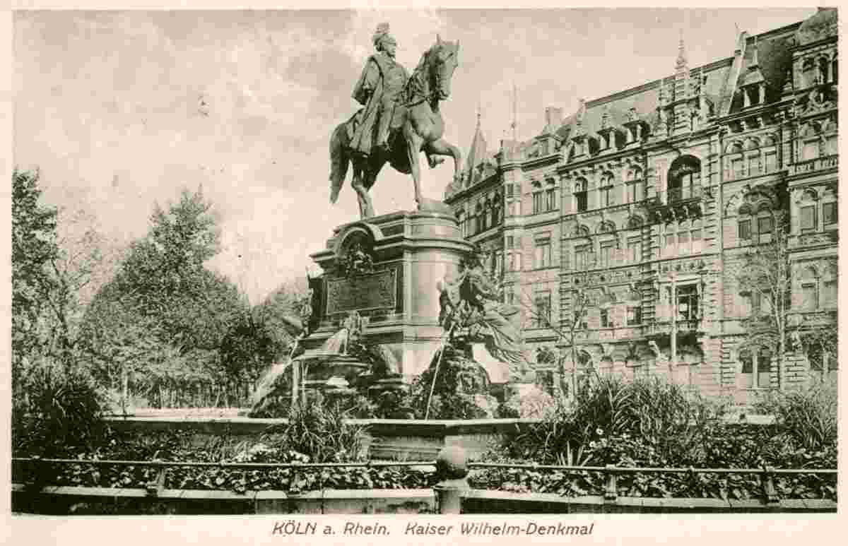 Köln. Kaiser Wilhelm Denkmal, 1916