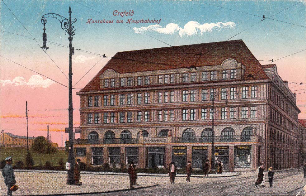 Krefeld. Hansa Haus am Hauptbahnhof, 1919