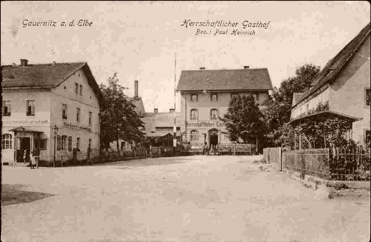 Klipphausen. Gauernitz - Herrschaftlicher Gasthof, besitzer Paul Heinrich, 1911