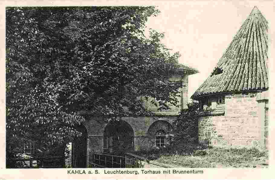Kahla. Leuchtenburg, Torhaus und Brunnenturm